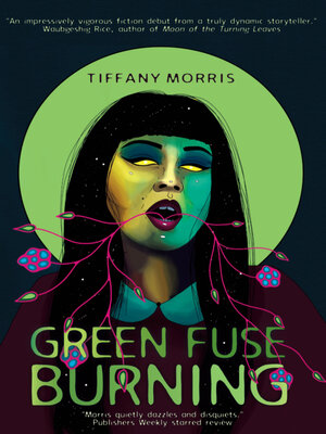 cover image of Green Fuse Burning